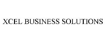 XCEL BUSINESS SOLUTIONS