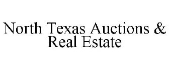 NORTH TEXAS AUCTIONS & REAL ESTATE
