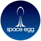 SPACE EGG