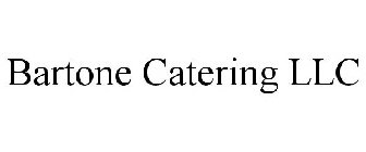 BARTONE CATERING LLC