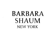 BARBARA SHAUM NEW YORK