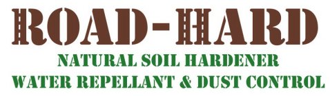 ROAD-HARD NATURAL SOIL HARDENER WATER REPELLANT & DUST CONTROL