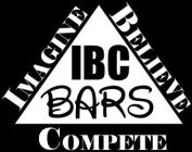 IBC BARS IMAGINE BELIEVE COMPETE