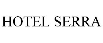 HOTEL SERRA