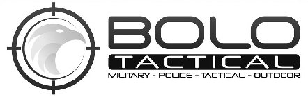 BOLO TACTICAL MILITARY - POLICE - TACTICAL - OUTDOORAL - OUTDOOR