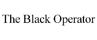 THE BLACK OPERATOR