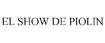EL SHOW DE PIOLIN