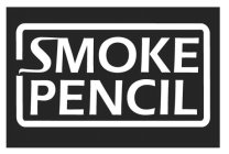 SMOKE PENCIL