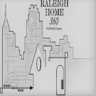 RALEIGH HOME 360 LTD. LIABILITY COMPANYMARKET DESIGN BUILD