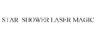 STAR SHOWER LASER MAGIC