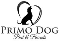 PRIMO DOG BED & BISCUITS