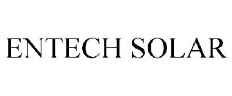 ENTECH SOLAR