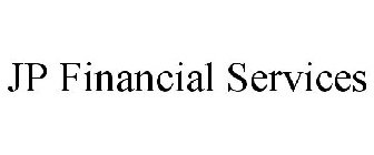 JP FINANCIAL SERVICES