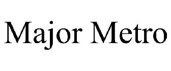 MAJOR METRO