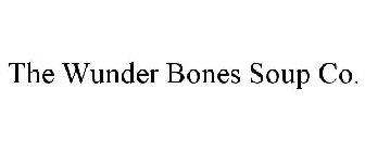 THE WUNDER BONES SOUP CO.