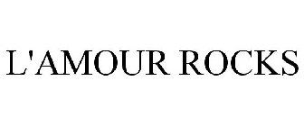 L'AMOUR ROCKS