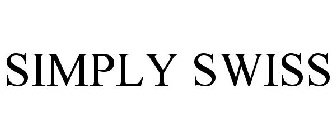 SIMPLY SWISS