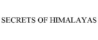 SECRETS OF THE HIMALAYAS