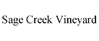 SAGE CREEK VINEYARD