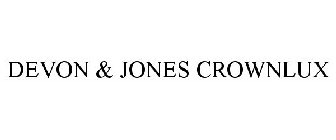 DEVON & JONES CROWNLUX