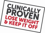 CLINICALLY PROVEN LOSE WEIGHT & KEEP IT OFF