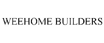 WEEHOME BUILDERS