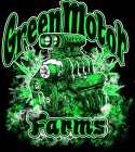 GREEN MOTOR FARMS