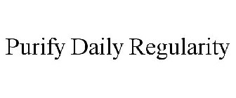 PURIFY DAILY REGULARITY
