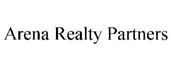 ARENA REALTY PARTNERS