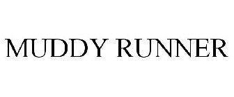 MUDDY RUNNER
