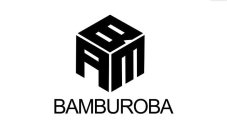 BAM BAMBUROBA
