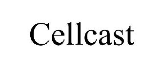 CELLCAST