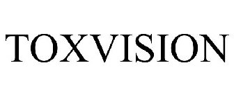 TOXVISION