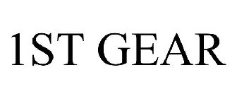 1ST GEAR