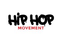 HIP HOP MOVEMENT