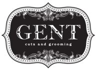GENT CUTS AND GROOMING