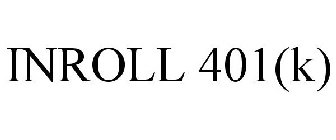INROLL 401(K)