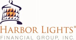 HARBOR LIGHT FINANCIAL GROUP, INC.