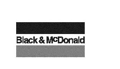 BLACK & MCDONALD