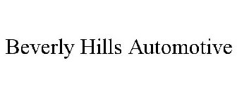 BEVERLY HILLS AUTOMOTIVE