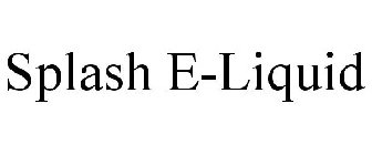SPLASH E-LIQUID