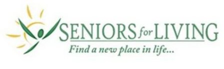 SENIORS FOR LIVING FIND A NEW PLACE IN LIFE...