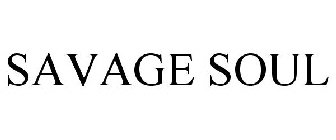 SAVAGE SOUL