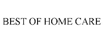 BEST OF HOME CARE