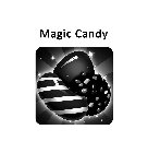 MAGIC CANDY