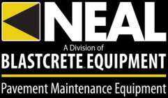 NEAL A DIVISION OF BLASTCRETE EQUIPMENT PAVEMENT MAINTENANCE EQUIPMENT