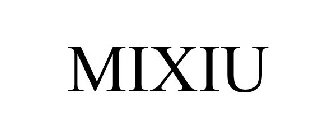 MIXIU