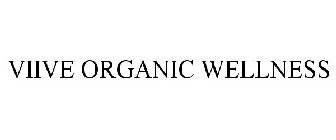 VIIVE ORGANIC WELLNESS