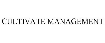 CULTIVATE MANAGEMENT