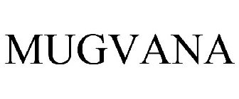 MUGVANA